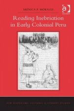 Reading Inebriation in Early Colonial Peru