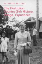 Australian Country Girl: History, Image, Experience