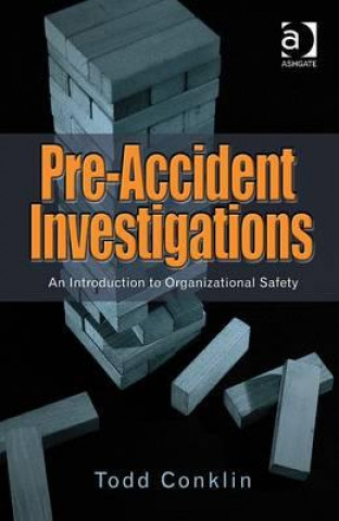 Pre-Accident Investigations