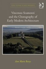 Vincenzo Scamozzi and the Chorography of Early Modern Architecture