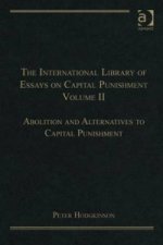 International Library of Essays on Capital Punishment, Volume 2