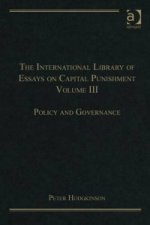 International Library of Essays on Capital Punishment, Volume 3
