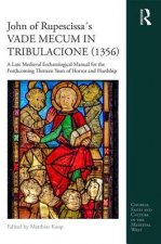 John of Rupescissas VADE MECUM IN TRIBULACIONE (1356)
