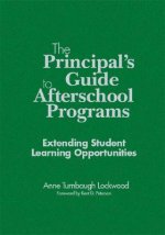 Principal's Guide to Afterschool Programs, K-8