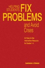 Helping Students Fix Problems and Avoid Crises