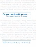 Communication as ...