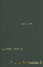 Uses of Cultural Studies