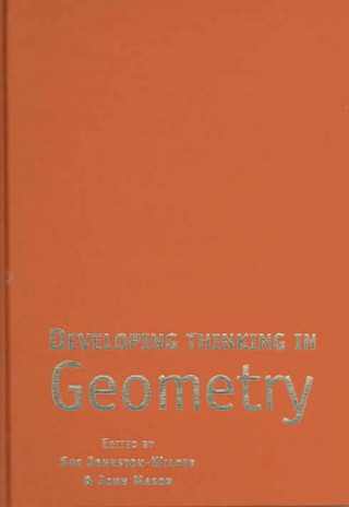 Developing Thinking in Geometry