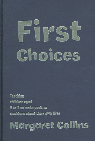 First Choices