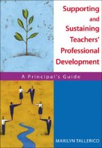 Supporting and Sustaining Teachers' Professional Development