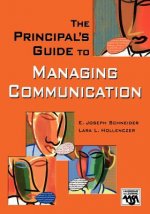 Principal's Guide to Managing Communication