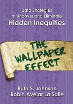 Data Strategies to Uncover and Eliminate Hidden Inequities