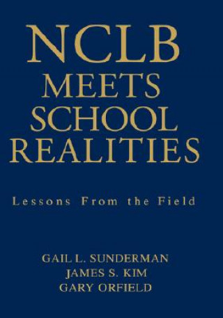 NCLB Meets School Realities