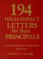 194 High-Impact Letters for Busy Principals