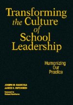 Transforming the Culture of School Leadership