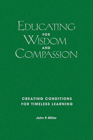 Educating for Wisdom and Compassion