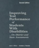 Improving Test Performance of Students With Disabilities...On District and State Assessments