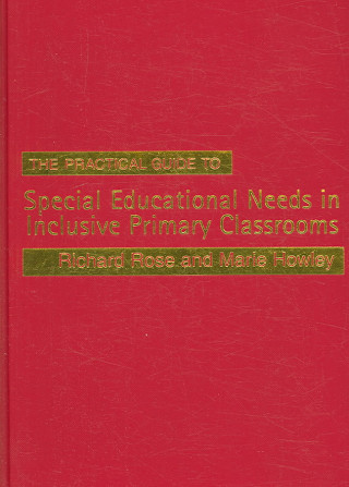 Practical Guide to Special Educational Needs in Inclusive Primary Classrooms