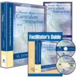 Concept-Based Curriculum and Instruction for the Thinking Classroom (Multimedia Kit)