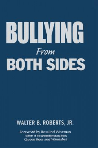 Bullying From Both Sides