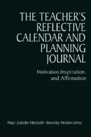 Teacher's Reflective Calendar and Planning Journal