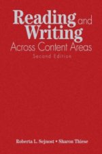 Reading and Writing Across Content Areas