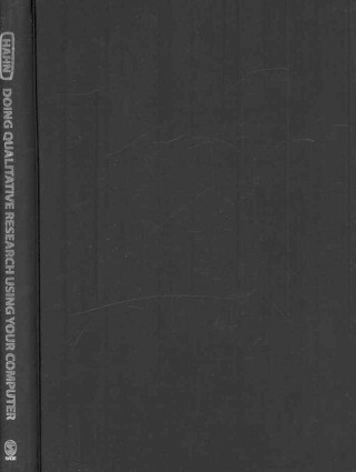 Doing Qualitative Research Using Your Computer