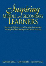 Inspiring Middle and Secondary Learners