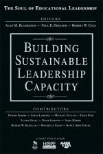 Building Sustainable Leadership Capacity