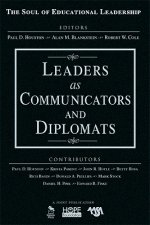 Leaders as Communicators and Diplomats