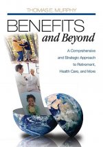 Benefits and Beyond