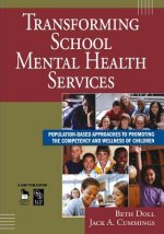 Transforming School Mental Health Services