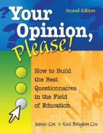 Your Opinion, Please!