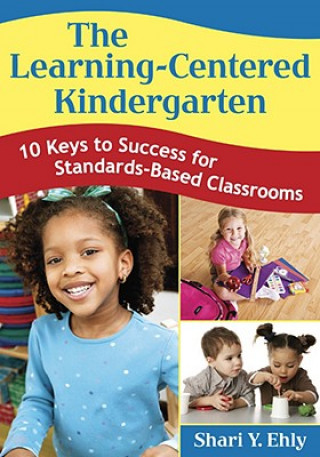 Learning-Centered Kindergarten