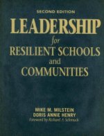 Leadership for Resilient Schools and Communities