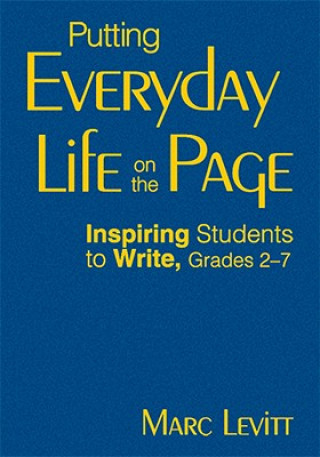 Putting Everyday Life on the Page