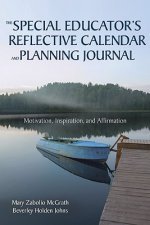 Special Educator's Reflective Calendar and Planning Journal
