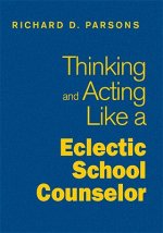 Thinking and Acting Like an Eclectic School Counselor