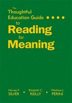 Thoughtful Education Guide to Reading for Meaning