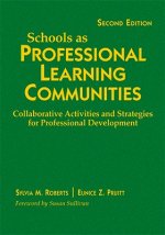 Schools as Professional Learning Communities