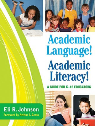 Academic Language! Academic Literacy!