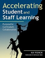 Accelerating Student and Staff Learning