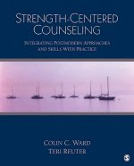 Strength-Centered Counseling