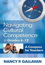 Navigating Cultural Competence in Grades 6-12