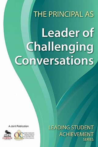 Principal as Leader of Challenging Conversations