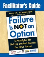 Facilitator's Guide to Failure Is Not an Option (R)