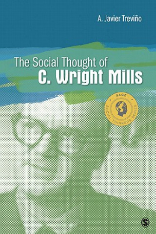 Social Thought of C. Wright Mills