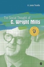 Social Thought of C. Wright Mills