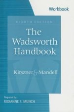 Workbook for Kirszner/Mandell's The Wadsworth Handbook, 8th and The Concise Wadsworth Handbook, 2nd