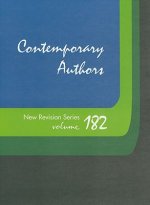 Contemporary Authors New Revision Series, Volume 182